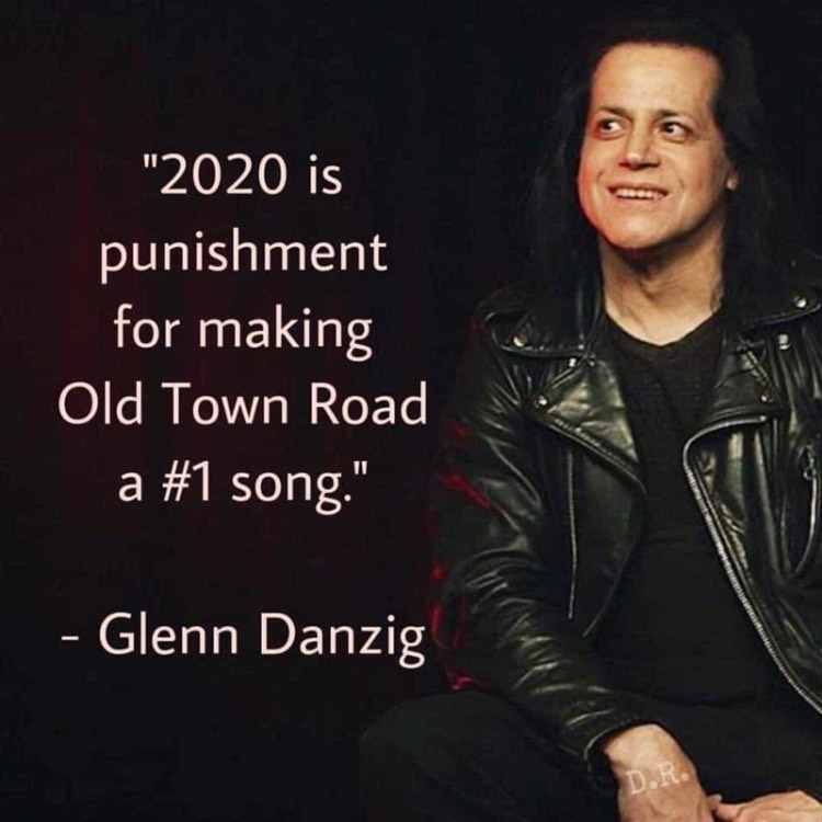 person-2020-is-punishment-making-old-town-road-1-song-glenn-danzig-dr.jpeg