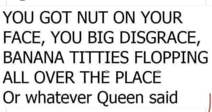 queen said.jpg